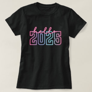 Hallo Nieuwjaar 2025 Neon Gelukkig Nieuwjaar T-S T-shirt