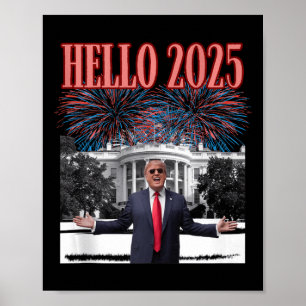 Hallo Patriottische Trump 2025 nieuwjaarsrepublike Poster
