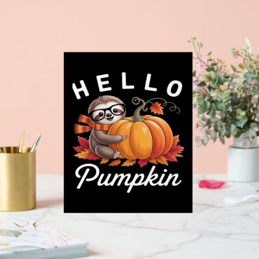 Hallo Pompoen - Schattigee Herfst Luiaard Herfstbl Acryl Bord (Huwelijk)