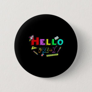 Hallo Pre-k Docent Student Terug naar school Ronde Button 5,7 Cm