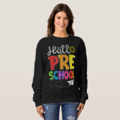 Hallo Preschool Fun Pre K Terug naar school   Stud Trui (Voorkant volledig)