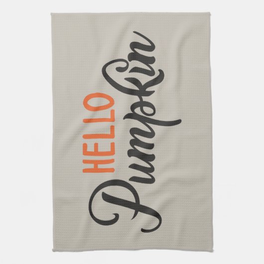 "Hallo Pumpkin" zilverbeige met moderne letters Theedoek (Verticaal)