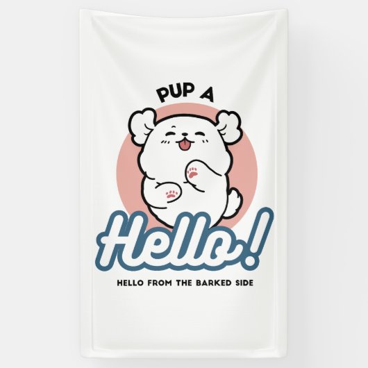 Hallo Pup a! – Happy White Dog Cartoon Design Spandoek (Verticaal)