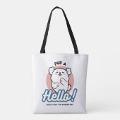 Hallo Pup a! – Happy White Dog Cartoon Design Tote Bag (Achterkant)