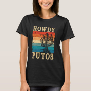 Hallo Putos Grappige Cactus Retro Vintage Western T-shirt