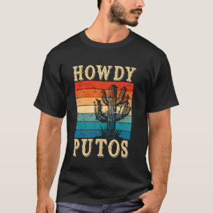 Hallo Putos Grappige Cactus Retro Vintage Westerse T-shirt