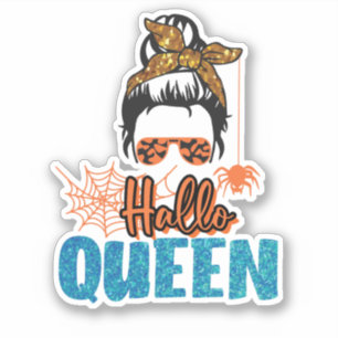 Hallo Queen - Messy Bun Vrouw met Spider Sticker