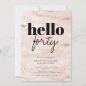 Hallo Roze Goud Modern Eenvoudig 40e Verjaardag Kaart (Voorkant)