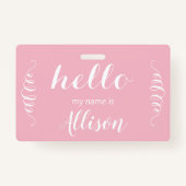 Hallo Roze of een aangepaste kleur Badge (Voorkant)