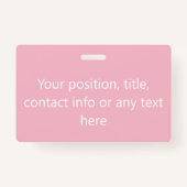 Hallo Roze of een aangepaste kleur Badge (Achterkant)