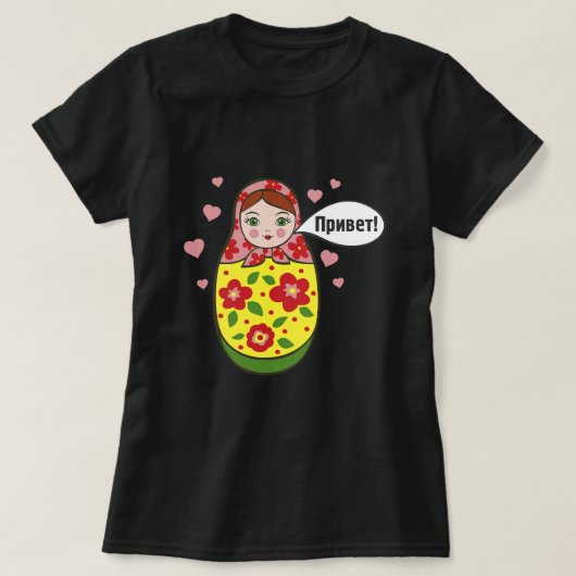 Hallo Russische Matryoshka Babushka Nesting Dolls T-shirt (Design voorkant)