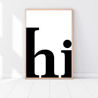 Hallo, Schattige chic minimalistisch, zwart-wit mo Poster