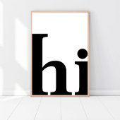 Hallo, Schattige chic minimalistisch, zwart-wit mo Poster