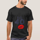 hallo Schattigeste 40e verjaardag T-shirt (Voorkant)