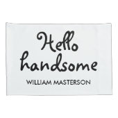 Hallo schoonheid, Hallo knappe man Kussensloop (Achterkant-Rechts)