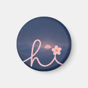 "hallo" Script Mountain Sunset Design Magneet