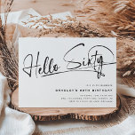 Hallo Script = zestig minimalistische zestigste ve Kaart<br><div class="desc">Hallo Deze minimalistische 'Sixty' typografie script 60e uitnodiging is perfect voor elk verjaardagsfeestje! Het design is voorzien van een moderne party sjabloon op een klassieke witte achtergrond.</div>
