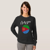 hallo Selam Eritrean Flag I Love Eritrea Flag Afri T-shirt (Voorkant volledig)