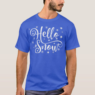 hallo Sneeuwvlok Snowy Winter Sneeuwdag Vrouwen G T-shirt