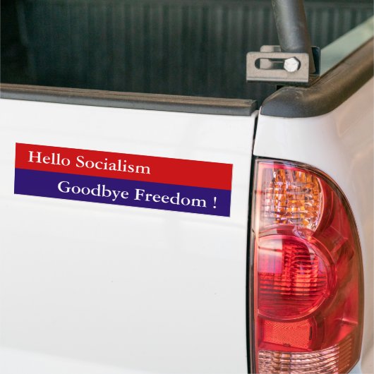 hallo socialisme, afscheid van vrijheid! - Geperso Bumpersticker (Op Truck)