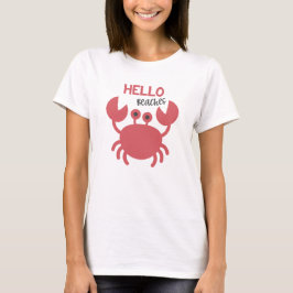 Hallo Stranden - Grappig citaat Schattigee krab Ca T-shirt