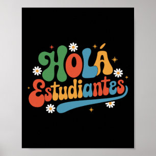 Hallo Studenten Juf Terug naar School Spaans Leraa Poster