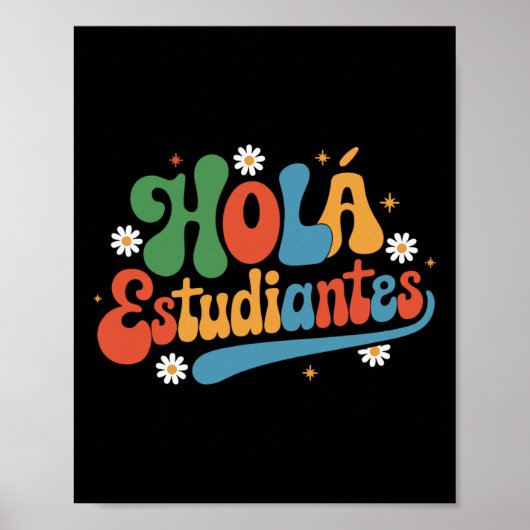 Hallo Studenten Juf Terug naar School Spaans Leraa Poster (Voorkant)