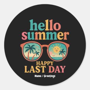 Hallo Summer Happy Last Day van School Design Grap Ronde Sticker