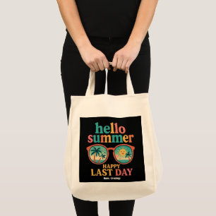 Hallo Summer Happy Last Day van School Design Grap Tote Bag