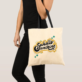 hallo Sunshine. Cute Yellow Quote Butterfly Tote Bag