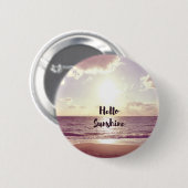 "Hallo Sunshine" Fotocitaat Ronde Button 5,7 Cm (Voorkant /achterkant)