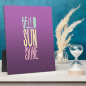 hallo Sunshine Fotoplaat (Zijkant)