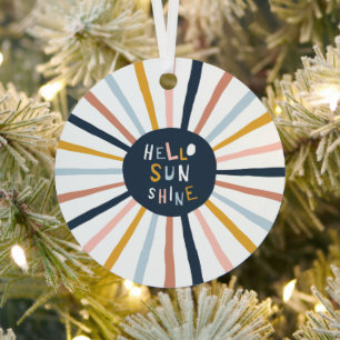 hallo Sunshine Metalen Ornament