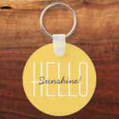 hallo Sunshine Modern Typografie Quote Yellow Sleutelhanger (Voorkant)