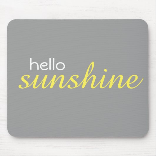 "Hallo Sunshine" Mousepad Muismat (Voorkant)