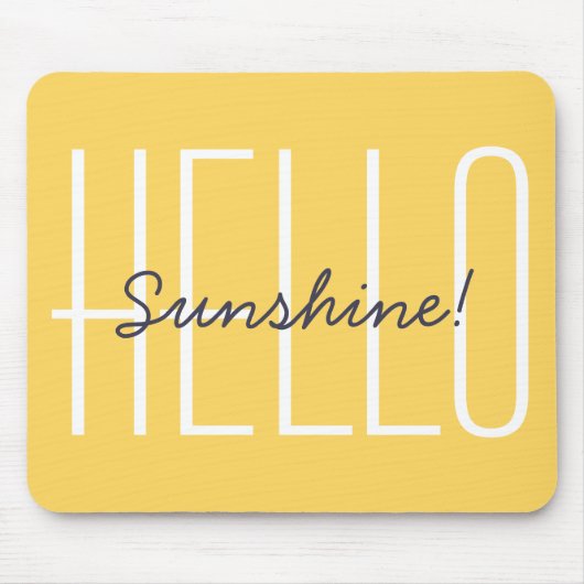 hallo Sunshine Yellow Modern Typografie Muismat (Voorkant)