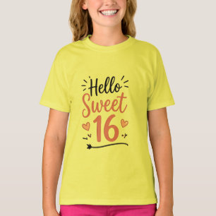 Hallo Sweet 16 Tiener Verjaardags T-Shirt