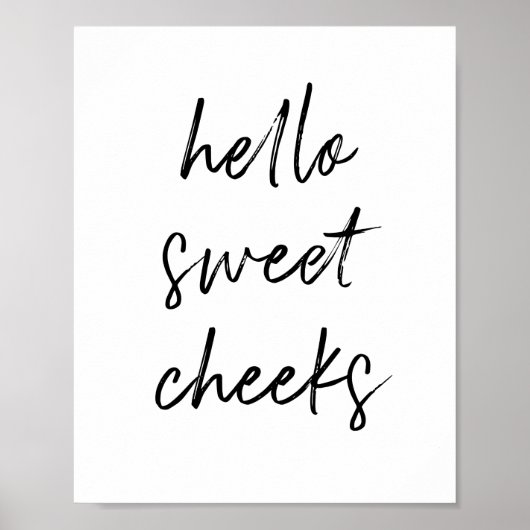 hallo Sweet Cheek Funny Toilet Bathroom Poster (Voorkant)