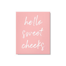 hallo Sweet Cheek Funny Toilet Dusty Roos Bathroom