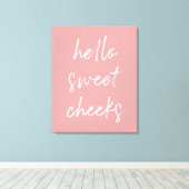 hallo Sweet Cheek Funny Toilet Dusty Roos Bathroom Canvas Afdruk (Insitu (Houten vloer))