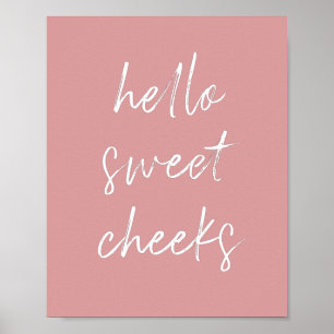 hallo Sweet Cheek Funny Toilet Dusty Roos Bathroom Poster