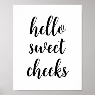 Hallo Sweet Cheeks Funny Badkamer Humor Poster