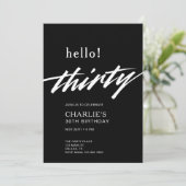 Hallo Thirty Black Modern Script 30ste verjaardag Kaart (Staand voorkant)