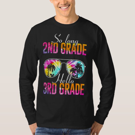 Hallo Tie Dye Zo Lang 2e Grade Docent T-shirt (Voorkant)