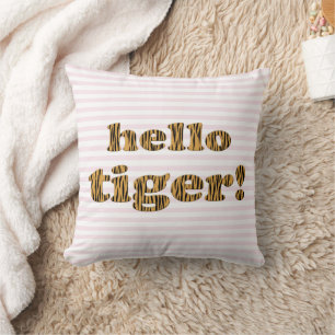 hallo Tiger! Fun Tiger Print Quote Kussen