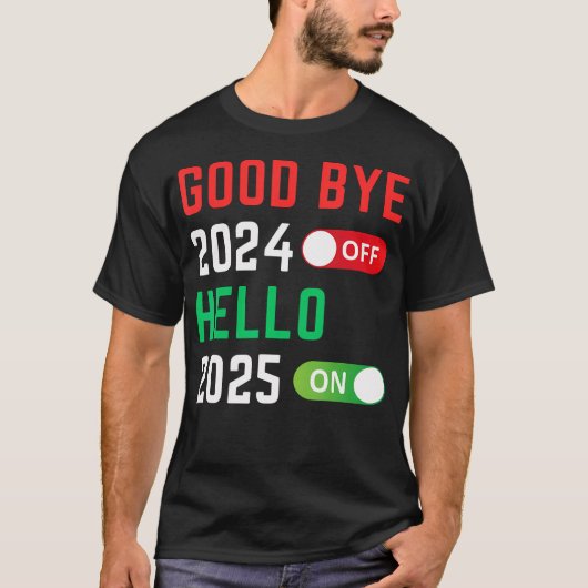 Hallo Tot ziens 2024 2025 Happy New Year 2025 Part T-shirt (Voorkant)