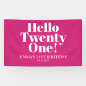 Hallo Twenty One Hot Pink 21st verjaardagsfeestje Spandoek (Horizontaal)