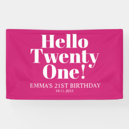 Hallo Twenty One Hot Pink 21st verjaardagsfeestje Spandoek
