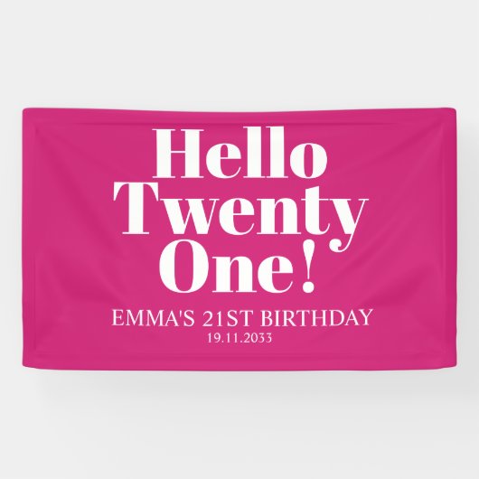 Hallo Twenty One Hot Pink 21st verjaardagsfeestje Spandoek (Horizontaal)