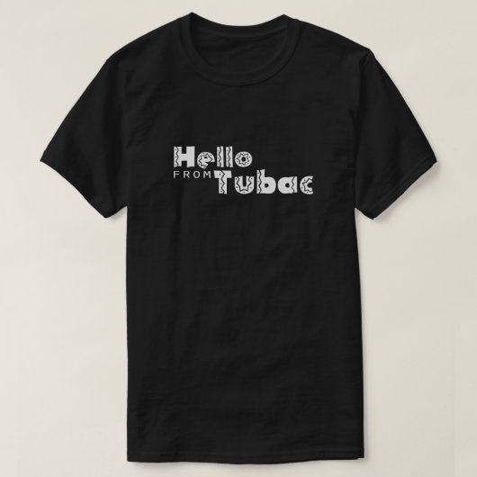 hallo uit Tubac T-shirt (Design voorkant)